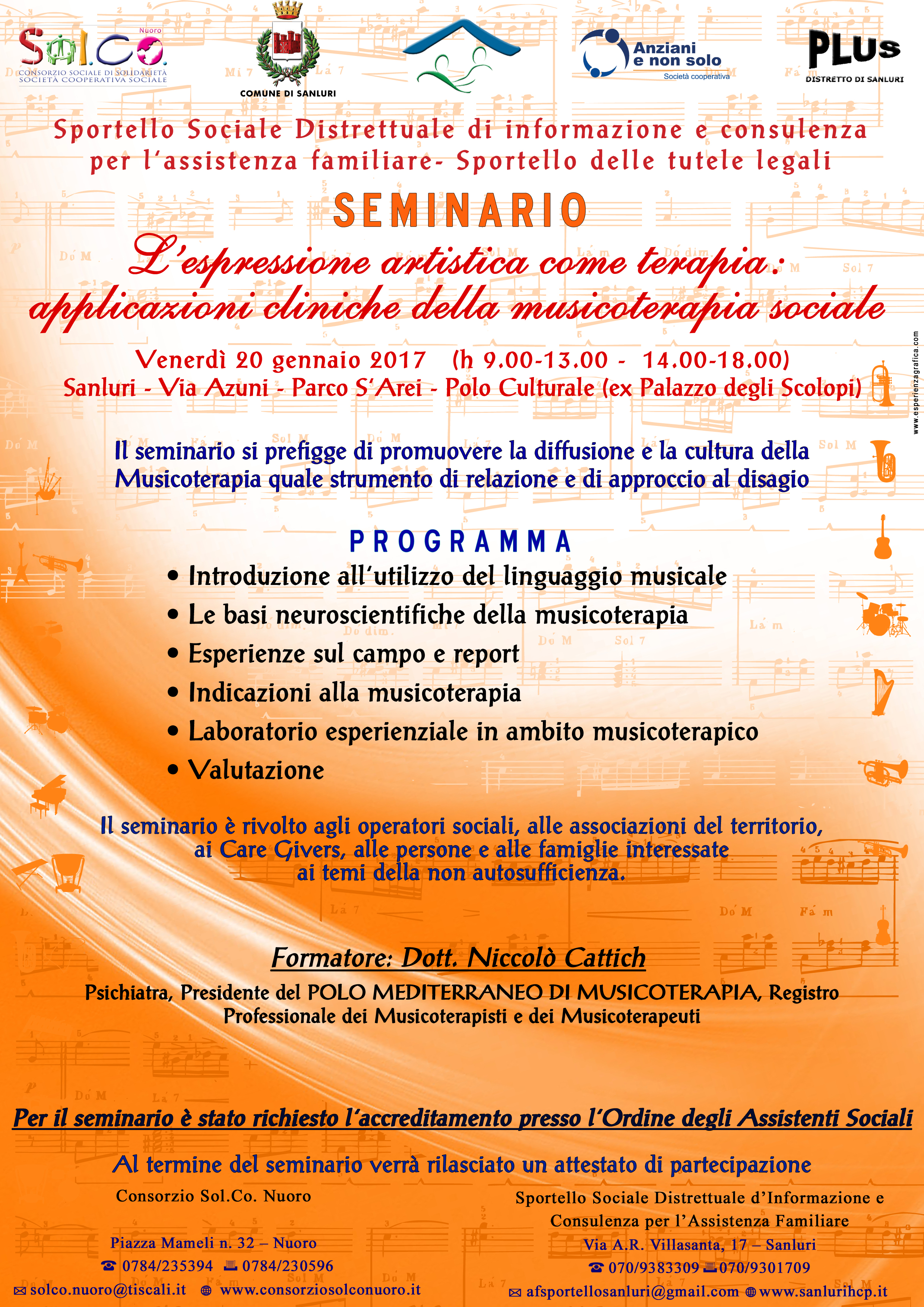 PLUS DISTRETTO DI SANLURI – PROGETTO HCP 2014 - “SEMINARIO L'ESPRESSIONE ARTISTICA COME TERAPIA: APPLICAZIONI CLINICHE DELLA MUSICOTERAPIA SOCIALE” - COMUNICAZIONE