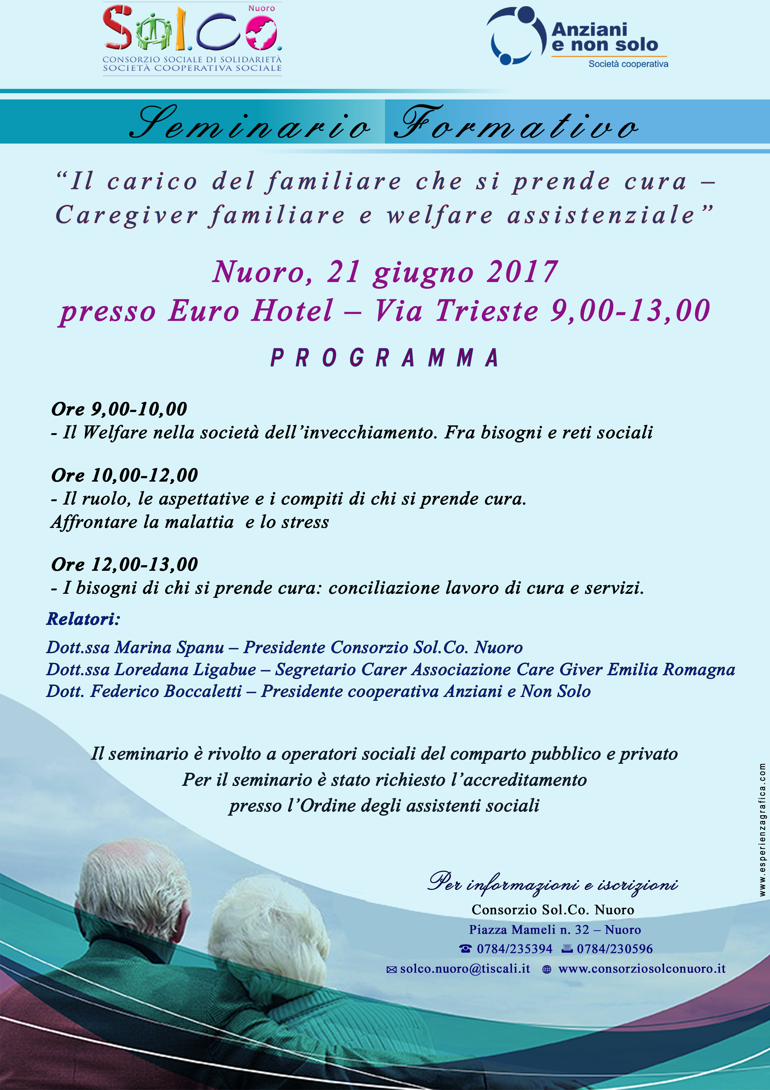 SEMINARIO "IL CARICO DEL FAMILIARE CHE SI PRENDE CURA - CAREGIVER FAMILIARE E WELFARE ASSISTENZIALE" NUORO 21 GIUGNO 2017 